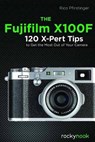 The Fujifilm X100F - PFIRSTINGER,  Rico - 9781681983141