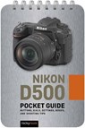 Nikon D500: Pocket Guide - Rocky Nook - 9781681985053