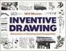 Inventive Drawing: Adventures in Drawing and Composition - Will Weston - 9781681989211