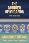 The Murder of Miranda - Margaret Millar - 9781681990064