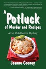 A Potluck of Murder and Recipes Volume 3 - Jeanne Cooney - 9781682010013