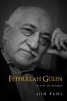 Fethullah Gulen - Jon Pahl - 9781682060209