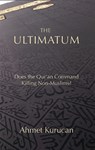 The Ultimatum - Dr Ahmet Kurucan - 9781682060346