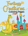 Fantasy Creatures (Coloring Pages) - Jupiter Kids - 9781682129746