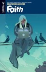 Faith Volume 1: Hollywood and Vine - Jody Houser - 9781682151211