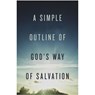 A Simple Outline of God`s Way of Salvation (Pack of 25) - Spck - 9781682163115