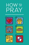 How to Pray (Pack of 25) - Spck - 9781682163825