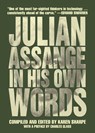 Julian Assange In His Own Words - Julian Assange - 9781682192634