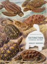 Extinction - Ashley Dawson - 9781682192993