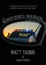 The Business Secrets of Drug Dealing - Matt Taibbi ; Reggie Harris - 9781682194065