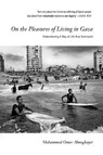 On the Pleasures of Living in Gaza - Mohammed Omer Almoghayer - 9781682196175