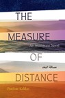 The Measure of Distance - Pauline Kaldas - 9781682262351