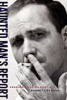 Haunted Man's Report - Robert Cochran - 9781682262474