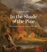 In the Shade of the Pine - Christiana Payne - 9781682262887