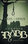 A Vigil of Spies - Candace Robb - 9781682301098