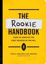 The Rookie Handbook - Ryan Kalil ; Jordan Gross ; Geoff Hangartner ; Matt Stevens - 9781682450352