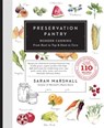 Preservation Pantry - Sarah Marshall - 9781682450598