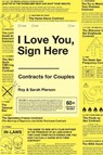 I Love You, Sign Here - PIERSON,  Roy ; Pierson, Sarah - 9781682450901