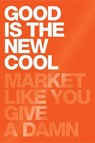 Good Is the New Cool - AZIZ,  Afdhel ; Jones, Bobby - 9781682451236