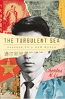 The Turbulent Sea - Charles N. Li - 9781682451854