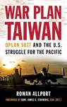 War Plan Taiwan - Rowan Allport - 9781682478080