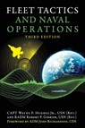 Fleet Tactics and Naval Operations, Third Edition - Wayne P Hughes ; Robert P. Girrier - 9781682479858