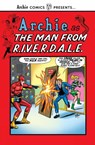 The Man from R.I.V.E.R.D.A.L.E - Archie Superstars - 9781682558454