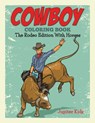 Cowboy Coloring Book - Jupiter Kids - 9781682600092