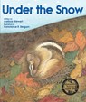 Under the Snow - Melissa Stewart - 9781682631256