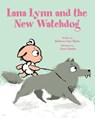 LANA LYNN & THE NEW WATCHDOG - VAN SLYKE,  Rebecca - 9781682631966