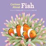 Curious About Fish - Cathryn P. Sill - 9781682632123