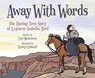 Away With Words - Lori Mortensen - 9781682633939