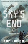 Sky's End - Marc J Gregson - 9781682635766
