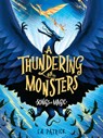 A Thundering of Monsters - S. a. Patrick - 9781682635841