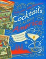 Cocktails Across America - Diane Lapis ; Anne Peck-Davis - 9781682681442