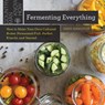 Fermenting Everything - Andy Hamilton - 9781682684696