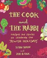 The Cook and the Rabbi - Susan Simon ; Zoe B Zak - 9781682688106