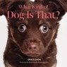 What Kind of Dog Is That? - Grace Chon - 9781682689646