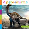 Apatosaurus - DITTMER,  Lori - 9781682770535