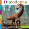 Diplodocus - Lori Dittmer - 9781682770542