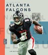 The Story of the Atlanta Falcons - Jim Whiting - 9781682774250