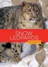 Snow Leopards - Melissa Gish - 9781682778289