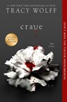 Crave - Tracy Wolff - 9781682815779
