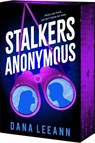 Stalkers Anonymous - Dana LeeAnn - 9781682817025