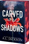 Carved in the Shadows - A.L. Jackson - 9781682817117