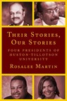 Their Stories, Our Stories - Rosalee Martin - 9781682832325