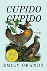 Cupido Cupido - Emily Grandy - 9781682832806