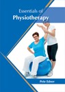 Essentials of Physiotherapy - Pete Edner - 9781682864814
