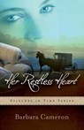 Her Restless Heart - Barbara Cameron - 9781682997956