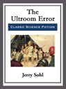The Ultroom Error - Jerry Sohl - 9781682999387